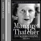 Margaret Thatcher, Thatcher Margaret, Thatcher Margaret - Margaret Thatcher: The Autobiography (Audio book)