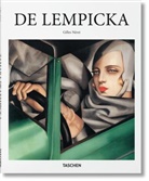 Gilles Néret - Tamara de Lempicka : 1898-1980 : déesse de l'ère automobile