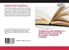 Flor Guicela Zorozábal de la Cruz - Violencia psicológica y disfunción sexual de la mujer, Hospital Loayza