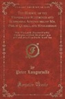 Peter Longueville - The Hermit, or the Unparalled Sufferings and Surprising Adventures of Mr. Philip Quarll, and Englishman