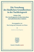 Constantin von Dietze, Sering, Sering, Ma Sering, Max Sering, VON DIETZE... - Die Vererbung des ländlichen Grundbesitzes in der Nachkriegszeit.