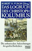 Christoph Columbus - Das Logbuch des Christoph Kolumbus