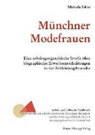 Michaela Schier - Münchner Modefrauen