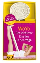 Peter Schlösser, Sonja Söder - Woyo - Der leichteste Einstieg in den Yoga