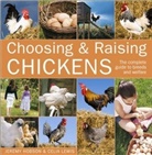 Jeremy Hobson, Celia Lewis, Lewis Celia - Choosing And Raising Chickens