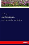 Félix Bungener - Abraham Lincoln