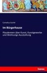 Cornelius Gurlitt - Im Bürgerhause