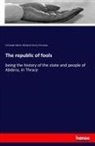 Henry Christmas, Christoph Marti Wieland, Christoph Martin Wieland - The republic of fools