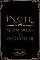 Bibelausgaben: Neues Testament Türkisch - Incil ve Mezmurlar, Traditionelle Übersetzung