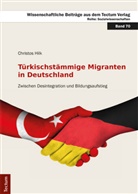 Christos Hilk - Türkischstämmige Migranten in Deutschland