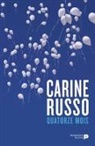 Carine Russo, Carine Russo, RUSSO CARINE - Quatorze Mois