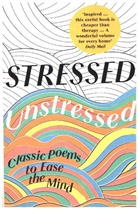 Jonathan Bate, Jonathan Byrne Bate, Paula Byrne, Jonathan Bate, Paula Byrne - Stressed, Unstressed