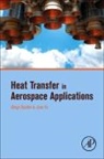 Juan Fu, Fu Juan, Bengt Sunden, Bengt Sundén - Heat Transfer in Aerospace Applications