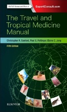 Elaine Jong, Elaine C. Jong, Elaine C. (Clinical Professor of Medicine Emeritus Jong, Elaine C. (Clinical Professor of Medicine; Director Jong, Jong Elaine C., Paul Pottinger... - The Travel and Tropical Medicine Manual