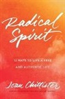 Joan Chittister - Radical Spirit