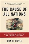 Don Doyle, Don H Doyle, Don H. Doyle - Cause of All Nations