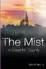 Vernon Clay - The Mist: In Crest Hill County
