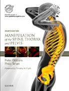 Peter Gibbons, Peter (Associate Professor Osteopathic Medicine Gibbons, Gibbons Peter, Philip Tehan, Philip (Senior Lecturer Tehan, Tehan Philip - Manipulation of the Spine, Thorax and Pelvis