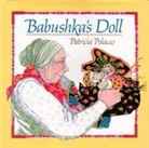Patricia Polacco, Patricia Polacco - Babushka's Doll