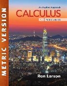 Charles Larson, Ron Larson, Ron (The Pennsylvania State University Larson - Calculus: An Applied Approach, International Metric Edition