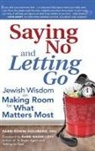 DHL Goldberg, Edwin Goldberg, Edwin C. Goldberg, Rabbi Edwin Goldberg - Saying No and Letting Go