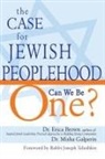 Dr. Erica Brown, Dr. Erica Galperin Brown, Erica Brown, Misha Galperin - Case for Jewish Peoplehood