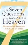 Dr. Ron Wolfson, Ron Wolfson - Seven Questions You''re Asked in Heaven