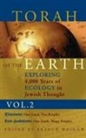 Arthur Waskow, Arthur Waskow, Arthur O. Waskow, Rabbi Arthur O. Waskow - Torah of the Earth Vol 2