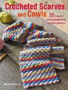 Nicki Trench, Trench Nicki - Crocheted Scarves and Cowls