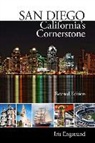Iris Wilson Engstrand - San Diego: California's Cornerstone