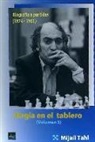 MAGIA EN EL TABLERO. VOLUMEN 3