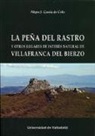 Alipio José García de Celis, Alipio José . . . [et al. García de Celis, Alipio José . . . [et al. ] García de Celis - La Peña del Rastro y otros lugares de interés natural de Villafranca del Bierzo