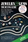 Antonio C. Bonanno, FGA Bonanno, Antoinette Matlins, Antoinette Leonard Matlins, PG Matlins - Jewelry & Gems—The Buying Guide, 8th Edition