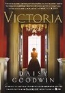 Daisy Goodwin - Victoria