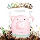 Ingrid Sanchez, Nicole Schnackenberg - A Hug in the Mud