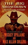 Max Allan Collins, Mickey Spillane, Mickey/ Collins Spillane - The Big Showdown