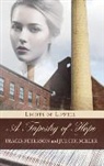 Judith Miller, Tracie Peterson, Tracie/ Miller Peterson - A Tapestry of Hope
