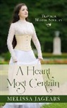 Melissa Jagears - A Heart Most Certain