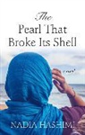 Nadia Hashimi - The Pearl That Broke Its Shell