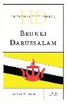 Sidhu, Jatswan S. Sidhu, Sidhu Jatswan S. - Historical Dictionary of Brunei Darussalam