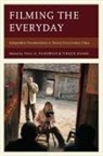 Paul G. Zhang Pickowicz, Paul G. Pickowicz, Yingjin Zhang - Filming the Everyday