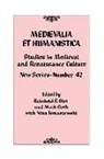 Reinhold F. Glei, Reinhold F. Goth Glei, Reinhold F. Glei, Maik Goth - Medievalia Et Humanistica, No. 42