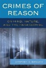 Stephen E Braude, Stephen E. Braude - Crimes of Reason