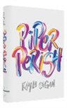 Kayla Cagan - Piper Perish