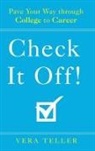 Vera Teller, Teller Vera - Check It Off!