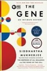 Siddhartha Mukherjee - The Gene
