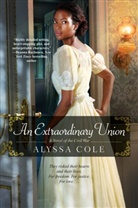 Alyssa Cole - An Extraordinary Union