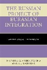 Maria L Lagutina, Maria L. Lagutina, Nataliya A Vasilyeva, Nataliya A. Vasilyeva, Nataliya A. Lagutina Vasilyeva - Russian Project of Eurasian Integration
