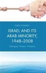 Gadi Hitman, Hitman Gadi - Israel and Its Arab Minority, 19482008