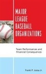 Frank P Jozsa, Frank P. Jozsa, Frank P. Jr. Jozsa, Jozsa Frank P. - Major League Baseball Organizations